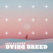 Levi Platero: Dying Breed