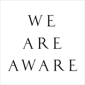 We Are Aware