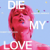 Die My Love (Original Motion Picture Soundtrack)