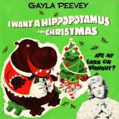 I Want A Hippopotamus For Christmas by Gayla Peevey