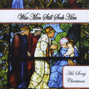 Wise Men Still Seek Him