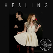Oh Honey: Healing