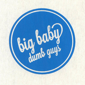 Big Baby: Dumb Guys