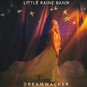 Little Raine Band: Dreamwalker