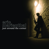 Just Around The Corner by Eric Marienthal