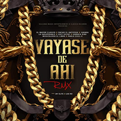 Vayase De Ahí (Remix)