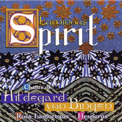 Luminous Spirit: Chants of Hildegarde of Bingen