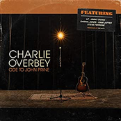 Charlie Overbey: Ode to John Prine