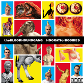 The Inevitable Return Of The Great White Dope by Bloodhound Gang