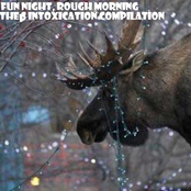 Fun Night, Rough Morning: The SP Intoxication Compilation