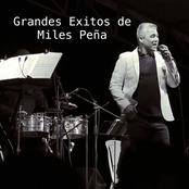 Grandes Exitos de Miles Peña