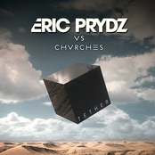 eric prydz, chvrches