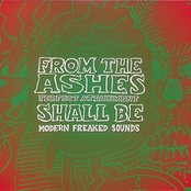 Galactic Zoo Dossier No. 7: From the Ashes Perfect Attainment Shall Be [Modern Freaked Sound]
