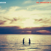 Hudson: The Undertow EP