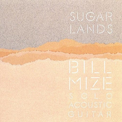 Sugarlands by Bill Mize