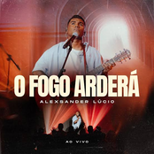 O Fogo Arderá (Ao Vivo)