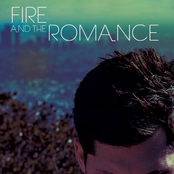 fire and the romance