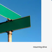 Mourning Drive