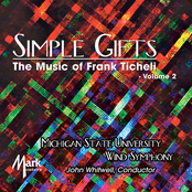 Simple Gifts: The Music of Frank Ticheli, Vol. 2