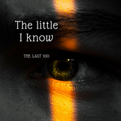 The little I know