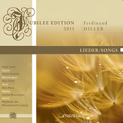 Ferdinand Hiller -Lieder (Jubilee Edition 2011)