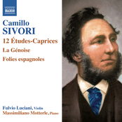 Sivori: 12 Études-caprices - La génoise - Folies espagnoles