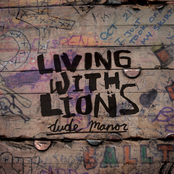 Said And Done by Living With Lions