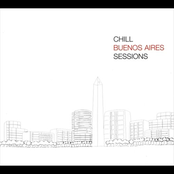Chilled: Cool & Relax - Chill Buenos Aires Sessions