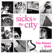 The Kinsey Sicks: Sicks in the City