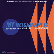 Hot Cakes, Cold Drinks, And Scrambled Eggs