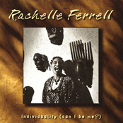 Why You Wanna Mess It All Up? by Rachelle Ferrell