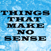 Things That Make No Sense