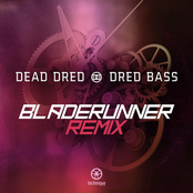 Dred Bass (Bladerunner Remix)
