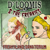 dr loomis & the freakies