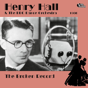 Henry Hall: The Broken Record (1936)