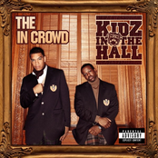 Kidz In The Hall: The in Crowd