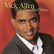 Vick Allen: Baby Come Back Home