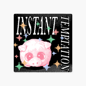 Instant Temptation - Single