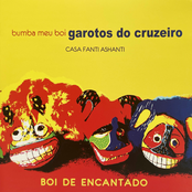 Boi de Encantado - Bumba Meu Boi Garotos do Cruzeiro