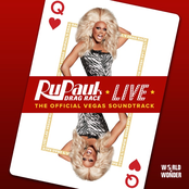 RuPaul's Drag Race Live: The Official Vegas Soundtrack - EP