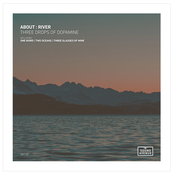 Three Drops of Dopamine