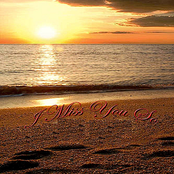 I Miss You So