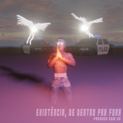 Existência, de Dentro pra Fora