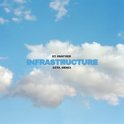 St. Panther: Infrastructure (ESTA. Remix)