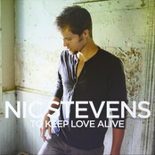Nic Stevens: To Keep Love Alive