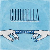 Goodfella: We're All Attached to Something