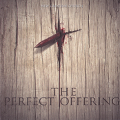 The Perfect Offering