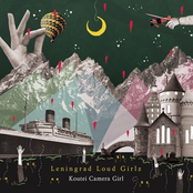 Leningrad Loud Girlz