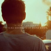 It's All Going To Be Gone Soon EP
