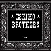 The Eskimo Brothers: Two